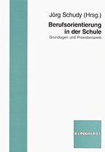 Cover-Abbildung des Buches 'Berufsorientierung in der Schule'