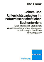 Cover-Abbildung des Buches 'Lehrer- und Unterrichtsvariablen im naturwissenschaftlichen Sachunterricht'