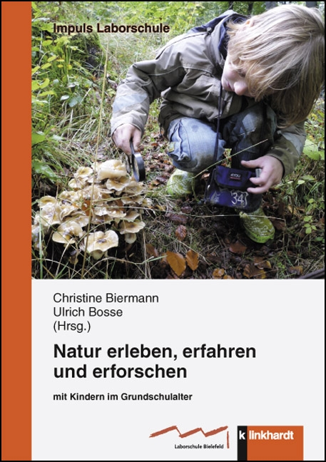 Cover-Abbildung des Buches 'Natur erleben, erfahren und erforschen'