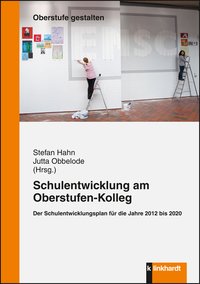 Cover-Abbildung des Buches 'Schulentwicklung am Oberstufen-Kolleg'