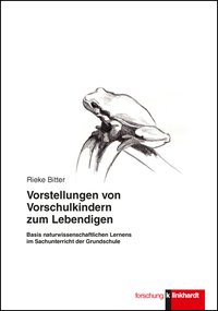 Cover-Abbildung des Buches 'Vorstellungen von Vorschulkindern zum Lebendigen'