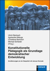 Cover-Abbildung des Buches 'Konstitutionelle Pädagogik als Grundlage demokratischer Entwicklung'