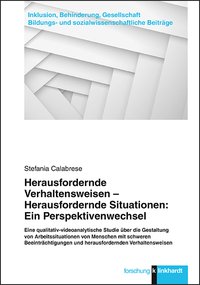 Cover-Abbildung des Buches 'Herausfordernde Verhaltensweisen - Herausfordernde Situationen: Ein Perspektivenwechsel'