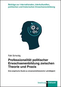 Cover-Abbildung des Buches 'Professionalität politischer Erwachsenenbildung zwischen Theorie und Praxis'