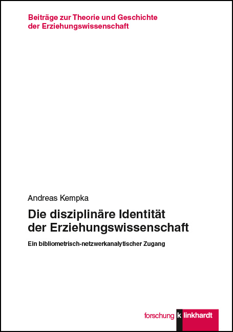 Cover-Abbildung des Buches 'Die disziplinäre Identität der Erziehungswissenschaft'