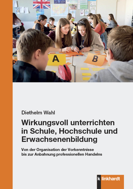 Cover-Abbildung des Buches 'Wirkungsvoll unterrichten in Schule, Hochschule und Erwachsenenbildung'