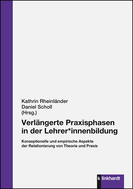 Cover-Abbildung des Buches 'Verlängerte Praxisphasen in der Lehrer*innenbildung'
