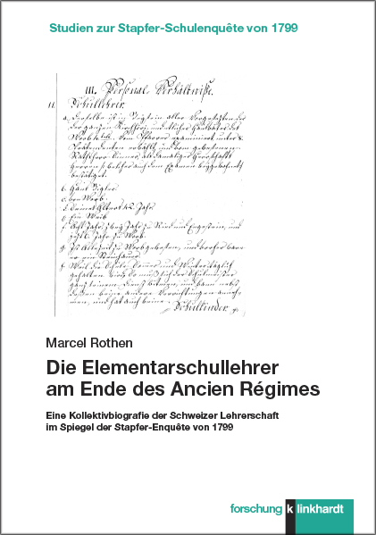 Cover-Abbildung des Buches 'Die Elementarschullehrer am Ende des Ancien Régimes'