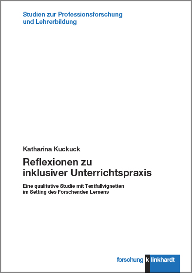 Cover-Abbildung des Buches 'Reflexionen zu inklusiver Unterrichtspraxis'
