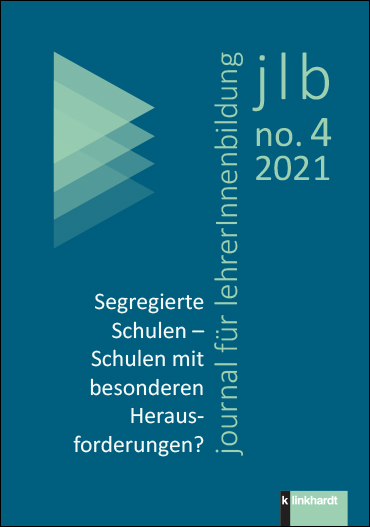 Cover-Abbildung des Heftes'jlb 04/2021: Segregierte Schulen – Schulen mit besonderen Herausforderungen?'
